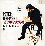 Peter Jezewski & The Chiefs - Little Girl Of Mine