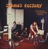 Creedence Clearwater Revival - Cosmo's Factory (40th Anniversary Edition)