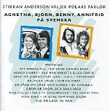 Various artists - Stickan Andersson vÃ¤ljer Polars pÃ¤rlor - Agnetha, BjÃ¶rn, Benny, Annifrid - pÃ¥ svenska