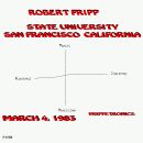 Robert Fripp - Frippetronics - 1983-03-04 State University San Francisco, CA