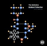Various artists - The Definitive Ambient Collection