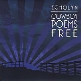 echolyn - Cowboy Poems Free (remastered)