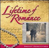 Various artists - Lifetime Of Romance: Secret Rendezvous