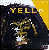 Yello - You Gotta Say Yes to Another Excess