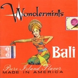 Wondermints, The - Bali