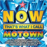 Various artists - Now That's What I Call Motown