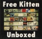Free Kitten - Unboxed