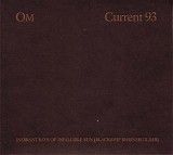 Current 93 & OM - Inerrant Rays Of Infallible Sun (Blackship Shrinebuilder)