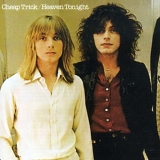Cheap Trick - Heaven Tonight / Found All the Parts