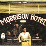 The Doors - Morrison Hotel [40th Anniversary Mixes]