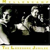 Mellencamp, John - The Lonesome Jubilee (Remastered)
