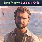 Martyn, John - Sunday's Child