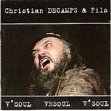 Christian Decamps & Fils - V'Soul