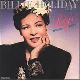 Holiday, Billie (Billie Holiday) - The Lady's Decca Days