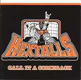 The Hextalls - Call It A Comeback