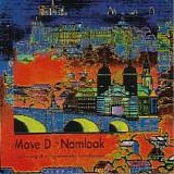 Pete Namlook & David Moufang - Move D - Namlook I - Exploring the psychedelic Landscape
