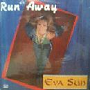 Eva Sun - Run Away