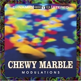 Chewy Marble - Modulations