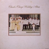 Cheech & Chong - Cheech & Chong's Wedding Album