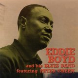 Eddie Boyd - Eddie Boyd & His Blues Band featuring Peter Green