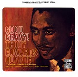 Teddy Edwards Quartet - Good Gravy!