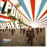Polyphonic Spree, The - The Fragile Army