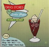Various artists - Drug Stores And Soda Pops