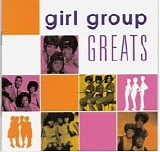 Various artists - Girl Group Greats
