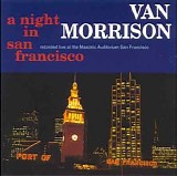 Morrison, Van - A Night In San Francisco