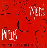 Collins, Phil - Phil Collins Big Band: A Hot Night in Paris