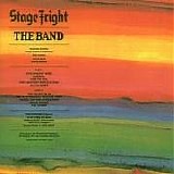 The Band - Stage Fright (Remastered)