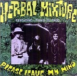 Herbal Mixture - Please Leave My Mind