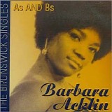 Acklin, Barbara - The Brunswick Singles As and Bs