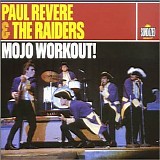 Paul Revere and the Raiders - Mojo Workout !