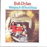 Dylan, Bob - Bringing It All Back Home (Remastered)