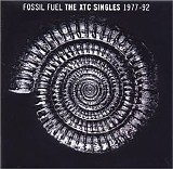 XTC - Fossil Fuel: The XTC Singles (1977-1992)