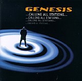 Genesis - ...Calling All Stations ...