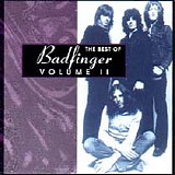 Badfinger - The Best Of Badfinger Vol. II