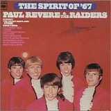 Paul Revere and the Raiders - The Spirit of '67