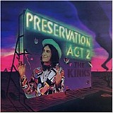 The Kinks - Preservation Act 2 (Remastered)