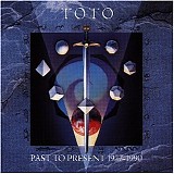 Toto - Past to Present 1977-1990