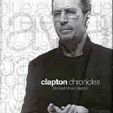 Clapton, Eric - Clapton Chronicles - The Best of Eric Clapton