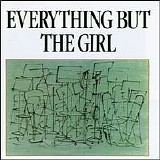Everything But The Girl - Everything But The Girl