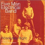 Five Man Electrical Band - Absolutely Right