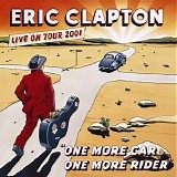 Clapton, Eric - One More Car One More Rider