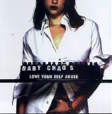 Baby Chaos - Love Your Self Abuse