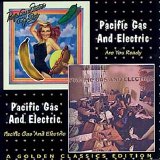 Pacific Gas And Electric - Are You Ready / Pacific Gas And Electric (2 On 1)