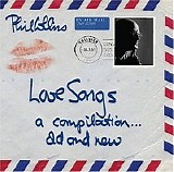 Phil Collins - Love Songs - A Compilation ... Old And New CD2