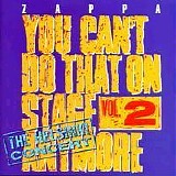Frank Zappa - You Can't Do That On Stage Anymore Volume 2 CD1