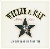 Willie Nelson & Ray Price - Run That One My Be One More Time